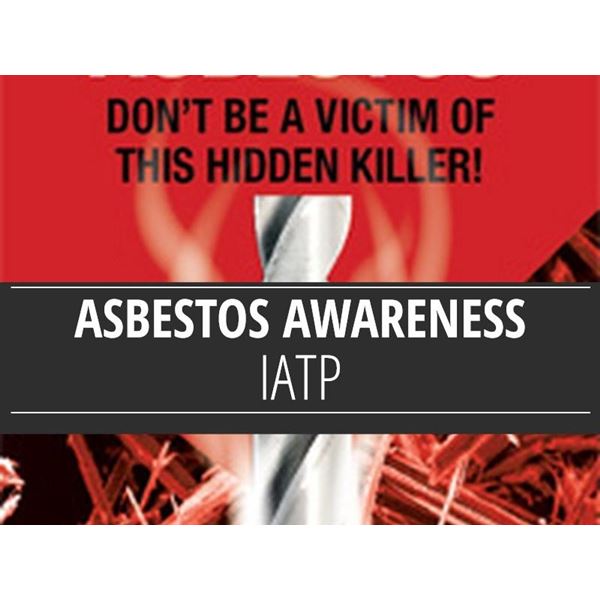 Asbestos Awareness - IATP Course