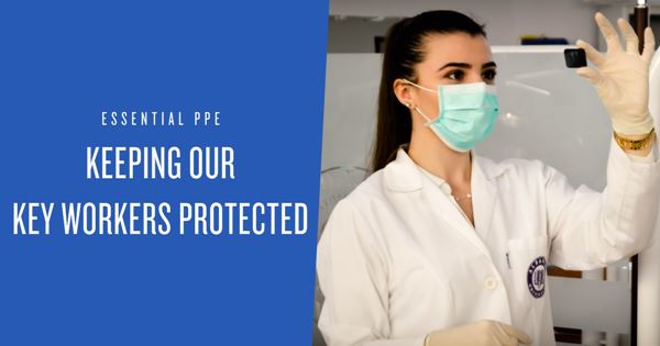 Keeping Our Key Workers Protected