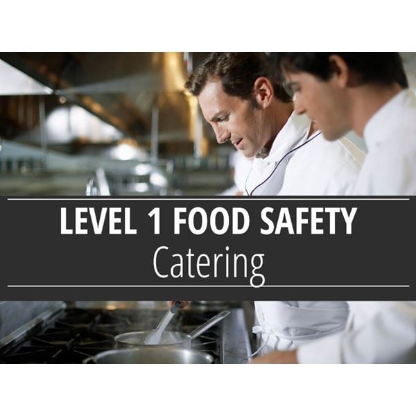 Level 1 Food Safety - Catering Course